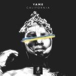 cover: Yame - California