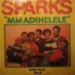 cover: Sparks - Mmadihelele