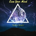 cover: Anita Traci - Ease Your Mind