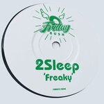 cover: 2sleep - Freaky