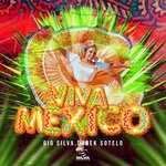 cover: Gio Silva|Darek Sotelo - Viva Mexico