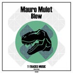 cover: Mauro Mulet - Blow