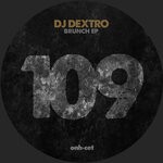 cover: Dj Dextro - Brunch EP