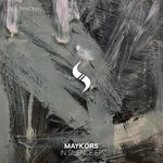 cover: Alyness|Maykors|Sobersoul - In Silence EP