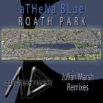 cover: Athena Blue - Roath Park (Julian Marsh Remixes)