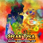 cover: Spear Tyga - Mind Control EP