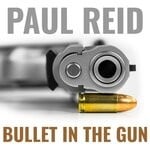 cover: Paul Reid - Bullet In The Gun