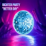 cover: Richter Party - Better Day