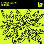 cover: Street Slang - Cheeba