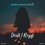 cover: Giulia Mihai|Nour - Don't I Resist