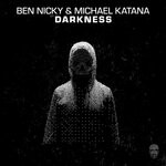 cover: Ben Nicky|Michael Katana - Darkness (Extended Mix)