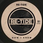 cover: Re-tide - How I Knew