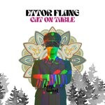 cover: Ettor Flang - CAT ON TABLE