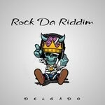 cover: Delgado - Rock Da Riddim