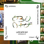 cover: Late Nite Guy - Supersoul