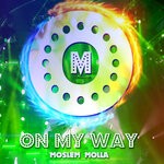 cover: Moslem Molla - On My Way