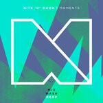 cover: Hits 'o' Good - Moments (Radio Edit)