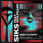 cover: Wolfgang|Siks - Need To Know