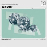 cover: Mixmash Deep|Azzip - Things You Might Have Said