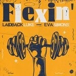 cover: Eva Simons|Laidback Luke - Flexin'