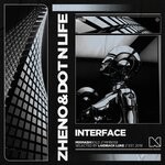 cover: Dot N Life|Zheno - Interface