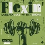 cover: Eva Simons|Laidback Luke - Flexin' (MADDOW Remix)