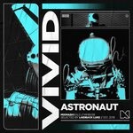 cover: Vivid - Astronaut