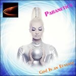 cover: Paranetics - God Is An Ecstasy (Star Edition)