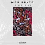 cover: Max Delta - Time Is Up