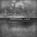 cover: John Escreet - Perpetual Love