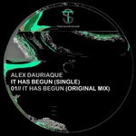 cover: Alex Dauriaque - It Has Begun