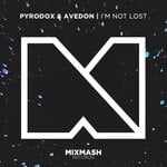 cover: Pyrodox|Avedon - I'm Not Lost