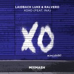 cover: Ina|Laidback Luke|Ralvero - XOXO