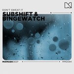 cover: Bingewatch|Subshift - Don't Sweat It