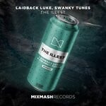 cover: Swanky Tunes|Laidback Luke - The Illest