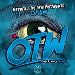 cover: Nebuer|The Dead Prezidents - Opium