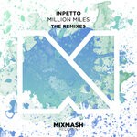 cover: Inpetto - Million Miles (The Remixes)