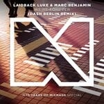 cover: Marc Benjamin|Laidback Luke - We're Forever (Jeffrey Sutorius Remix)