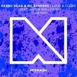 cover: Jacob Wellfair|Gil Sanders|Keanu Silva - Loud & Clear (Club Mix - Radio Edit)