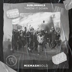 cover: Subliminals - Throw It Down