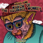 cover: Kriss-one - March Of The Squirrel Monkey EP