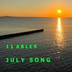 cover: 11 Ables - July Song