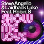 cover: Laidback Luke|Robin S|Steve Angello - Show Me Love