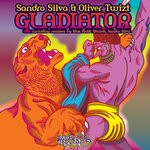 cover: Oliver Twizt|Sandro Silva - Gladiator (The Remixes)