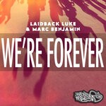 cover: Laidback Luke|Nuthin' Under A Million - We're Forever