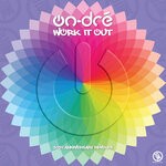 cover: On-dre - Work It Out (30th Anniversary Remixes)