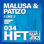 cover: Malusa|Patizo - I Like 2