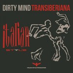 cover: Dirty Mind - Transiberiana