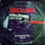 cover: Bassboosted|No4x - Red Line