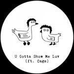 cover: Julio Cruz - U Gotta Show Me Luv